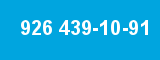 926 439-10-91